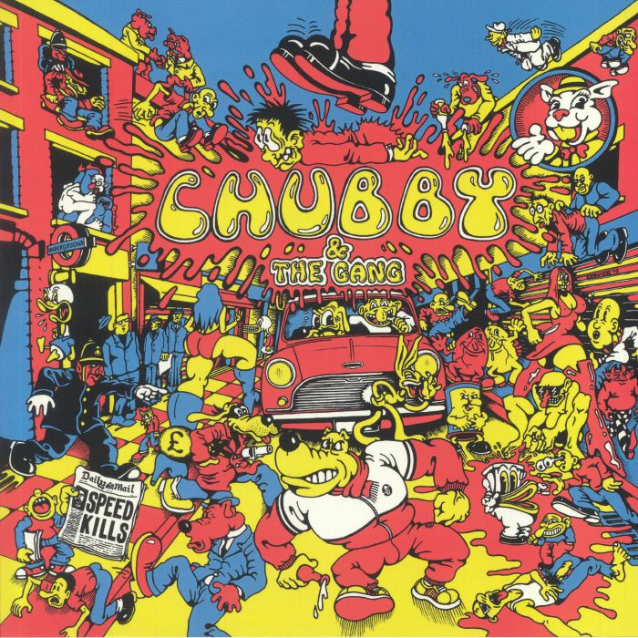 Chubby & The Gang – Speed Kills vinyl cover