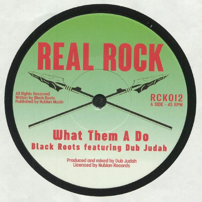 BLACK ROOTS feat DUB JUDAH - What Them A Do (reissue)