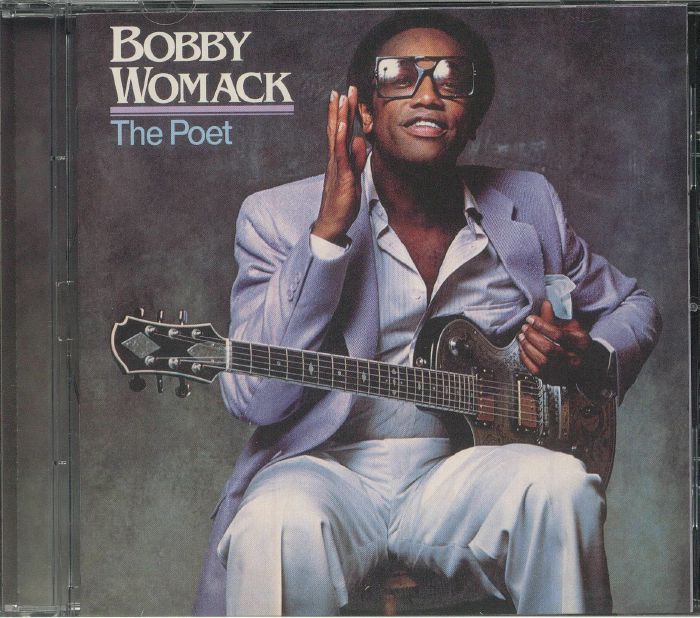 WOMACK, Bobby - The Poet (40th Anniversary Edition)