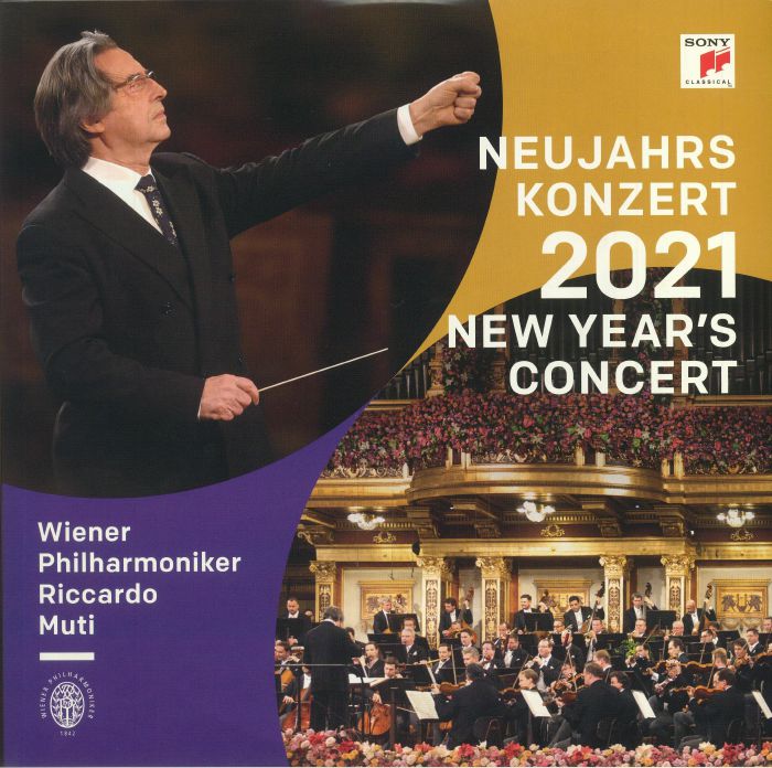 MUTI, Riccardo/WIENER PHILHARMONIKER - Neujahrskonzert 2021: New Year's Concert