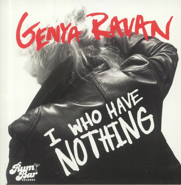 GENYA RAVAN/THE SHANG HI LOS - I Who Have Nothing