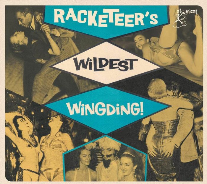 VARIOUS - Racketeers Wildest Wingding!
