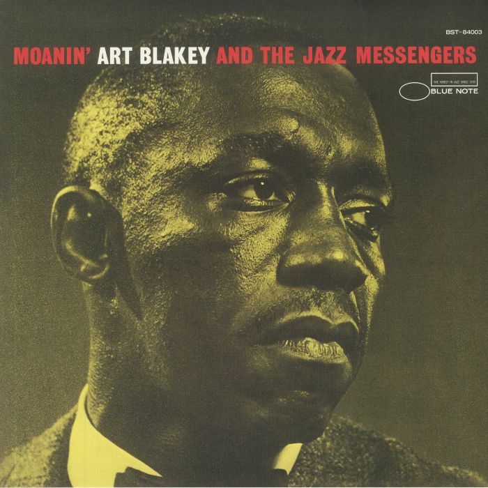 BLAKEY, Art & THE JAZZ MESSENGERS - Moanin' (reissue)