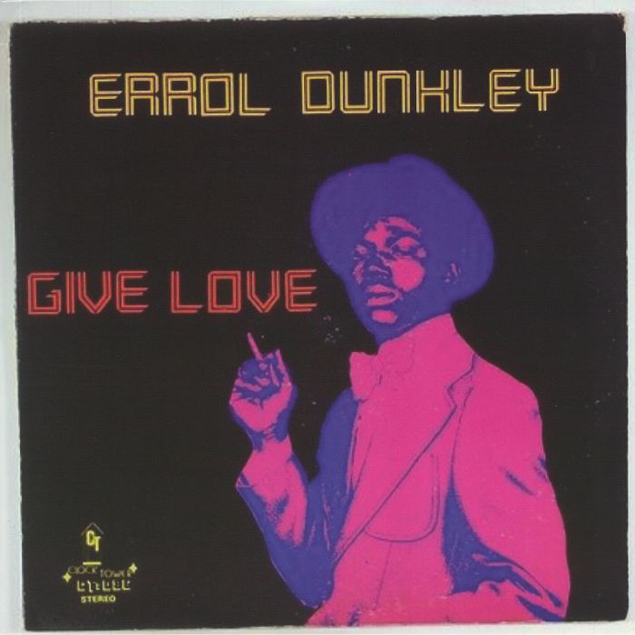 DUNKLEY, Errol - Give Love
