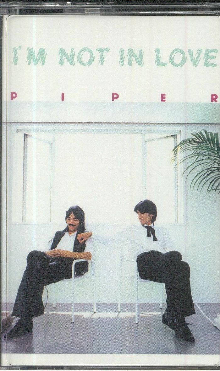 PIPER - I'm Not In Love (reissue)