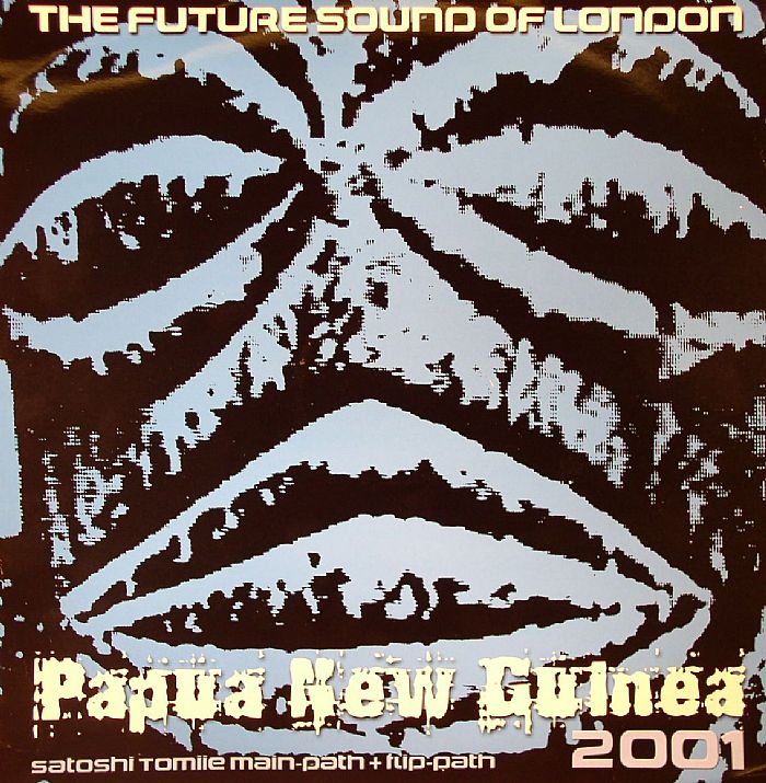 FUTURE SOUND OF LONDON, The - Papua New Guinea 2001