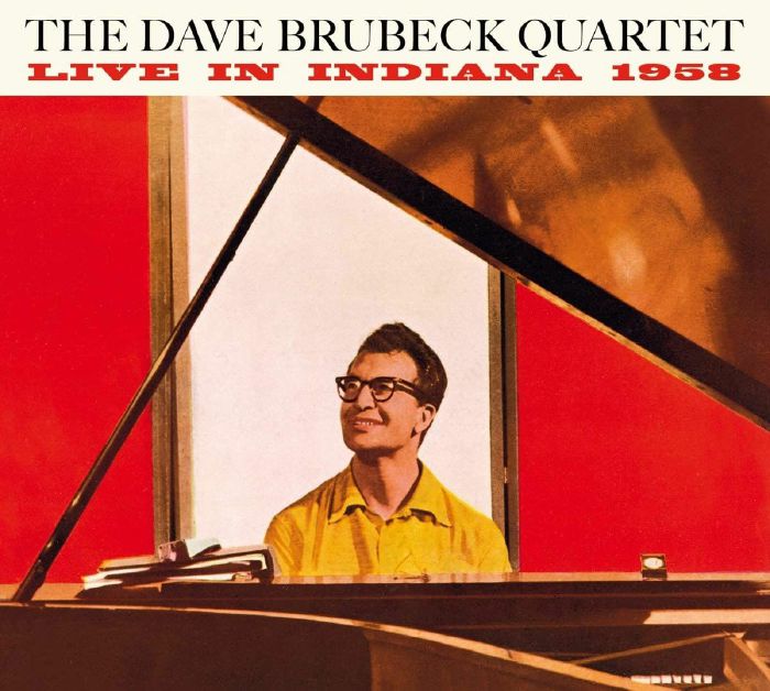 DAVE BRUBECK QUARTET/PAUL DESMOND - Live In Indiana 1958: The Complete Session