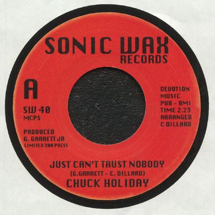 HOLIDAY, Chuck - Just Can't Trust Nobody (reissue)