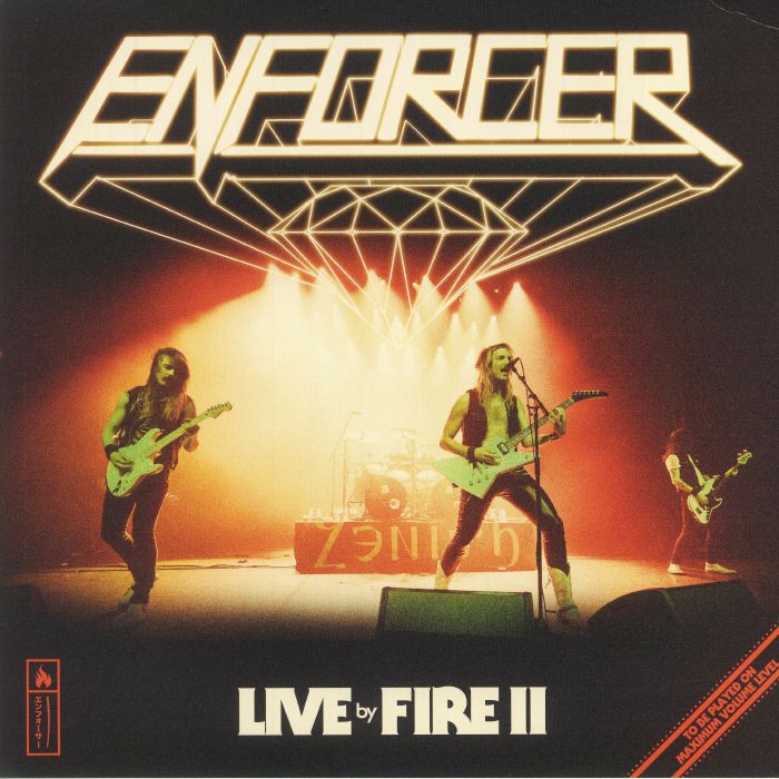 ENFORCER - Live By Fire II