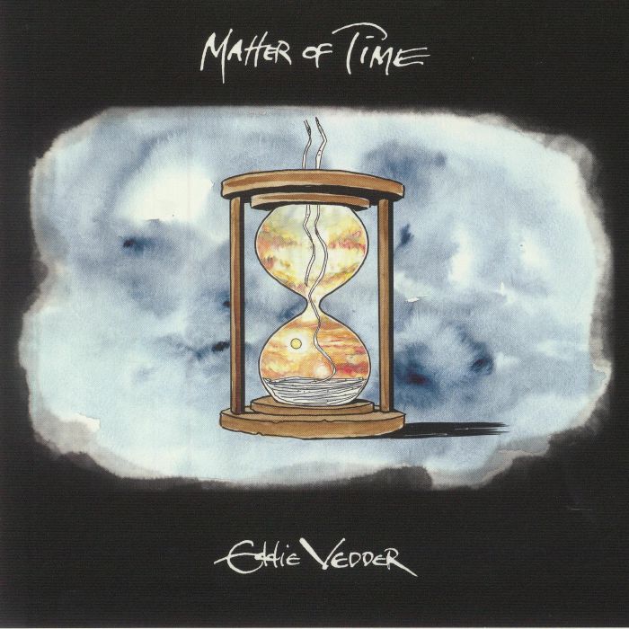 VEDDER, Eddie - Matter Of Time