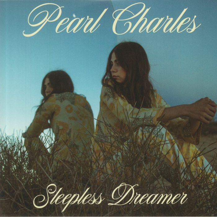 CHARLES, Pearl - Sleepless Dreamer (reissue)