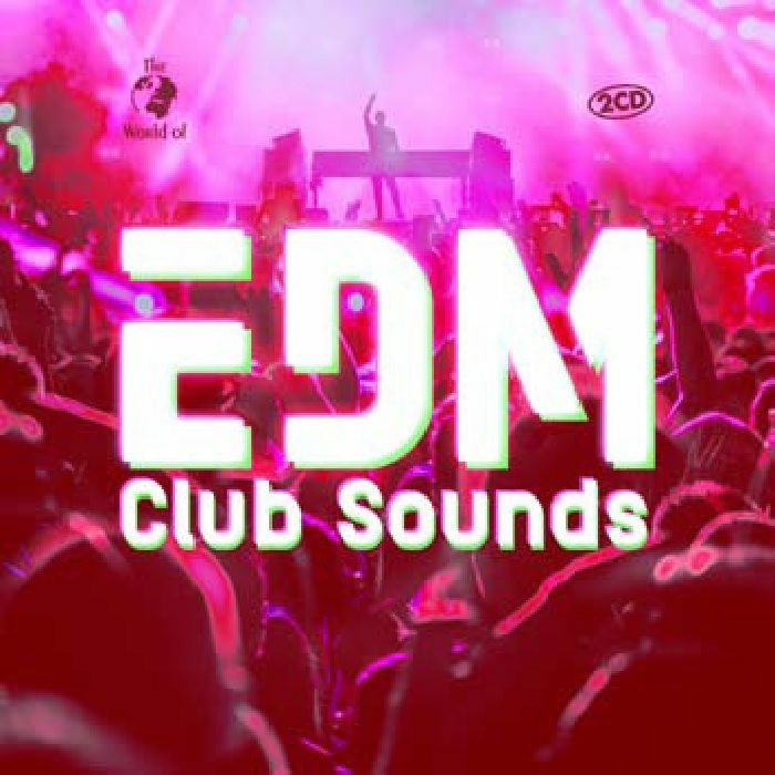 Various - Edm Club Sounds Cd At Juno Records.