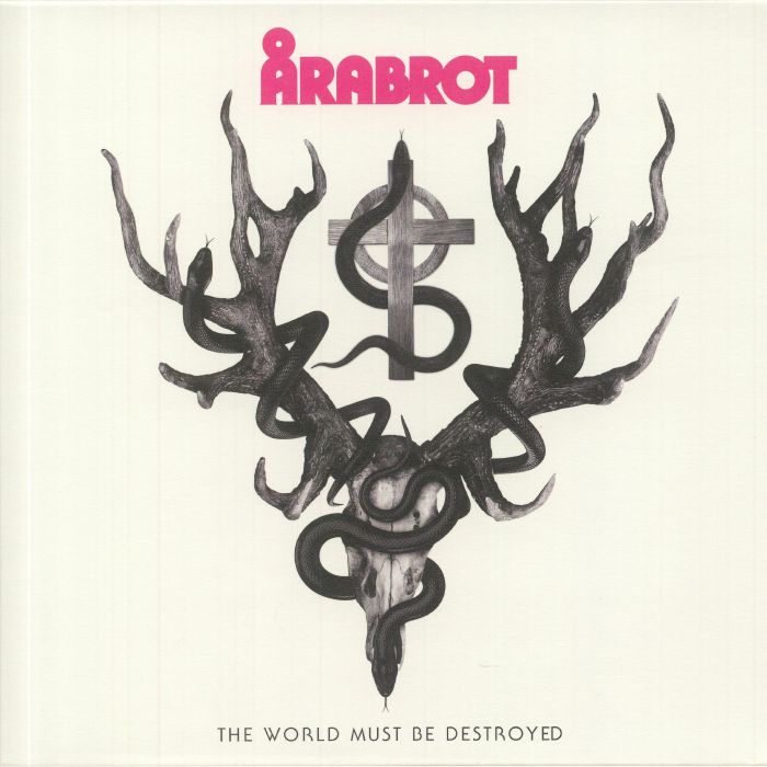 ARABROT - The World Must Be Destroyed