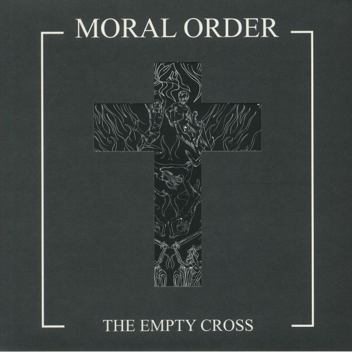 MORAL ORDER - The Empty Cross
