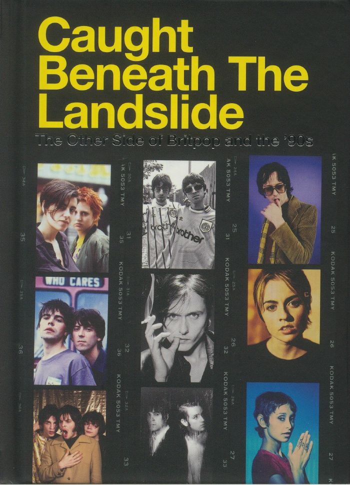 VARIOUS - Caught Beneath The Landslide: The Other Side Of Britpop & The '90s
