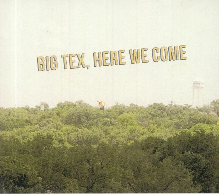 WEATHERS, Andrew/HAYDEN PEDIGO - Big Tex Here We Come