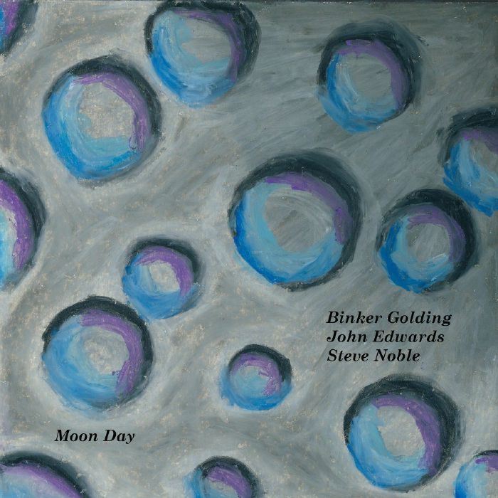 GOLDING, Binker/JOHN EDWARDS/STEVE NOBLE - Moon Day