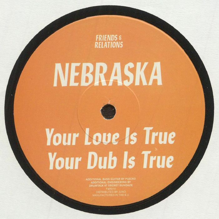 NEBRASKA - Your Love Is True EP