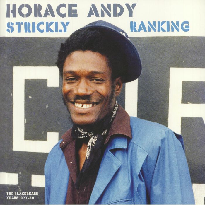 ANDY, Horace - Strickly Ranking: The Blackbeard Years 1977-80