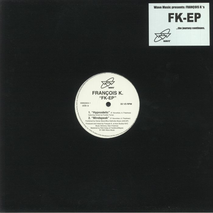 FRANCOIS K - FK EP