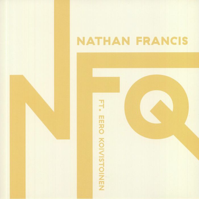 FRANCIS, Nathan feat EERO KOIVISTOINEN - NFQ