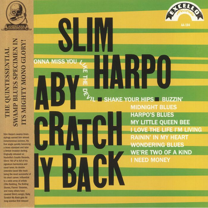 SLIM HARPO - Baby Scratch My Back (reissue)