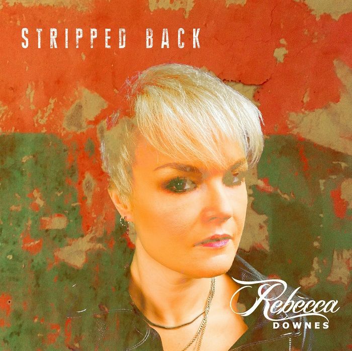 DOWNES, Rebecca - Stripped Back