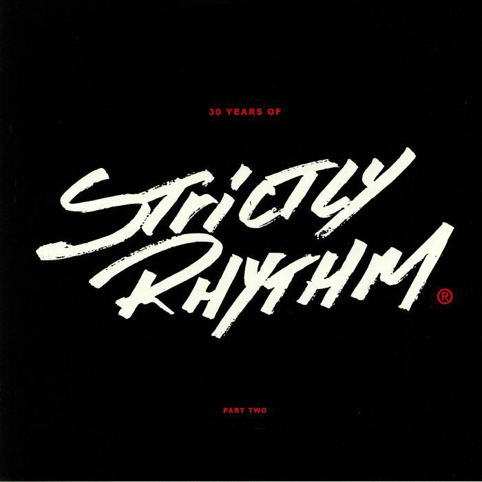 VARIOUS - 30 Years Of Strictly Rhythm Part 2 (B-STOCK)