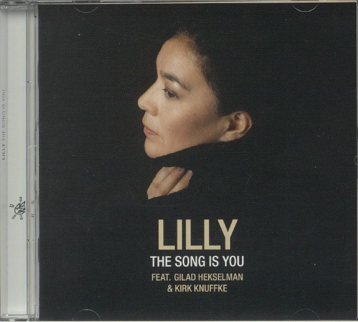 LILLY feat GILAD HEKSELMAN/KIRK KNUFFKE - The Song Is You
