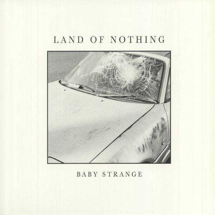 BABY STRANGE - Land Of Nothing