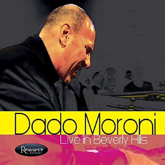 MORONI, Dado - Live In Beverly Hills