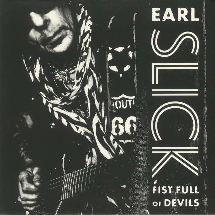 EARL SLICK - Fist Full Of Devils
