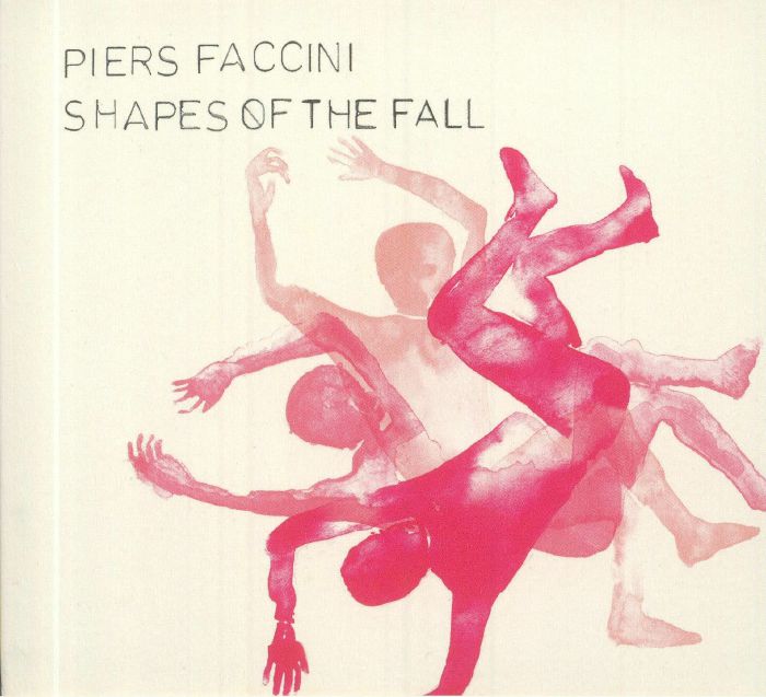 FACCINI, Piers - Shapes Of The Fall