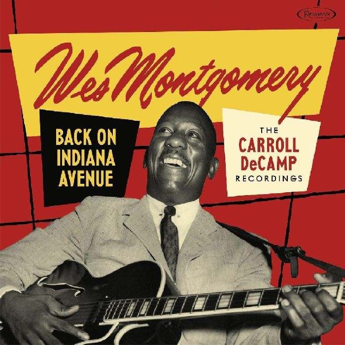 MONTGOMERY, Wes - Back On Indiana Avenue