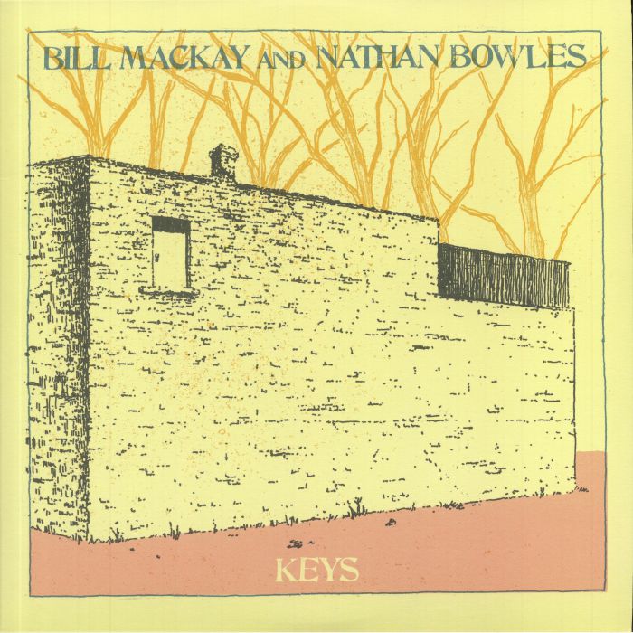 MacKAY, Bill/NATHAN BOWLES - Keys