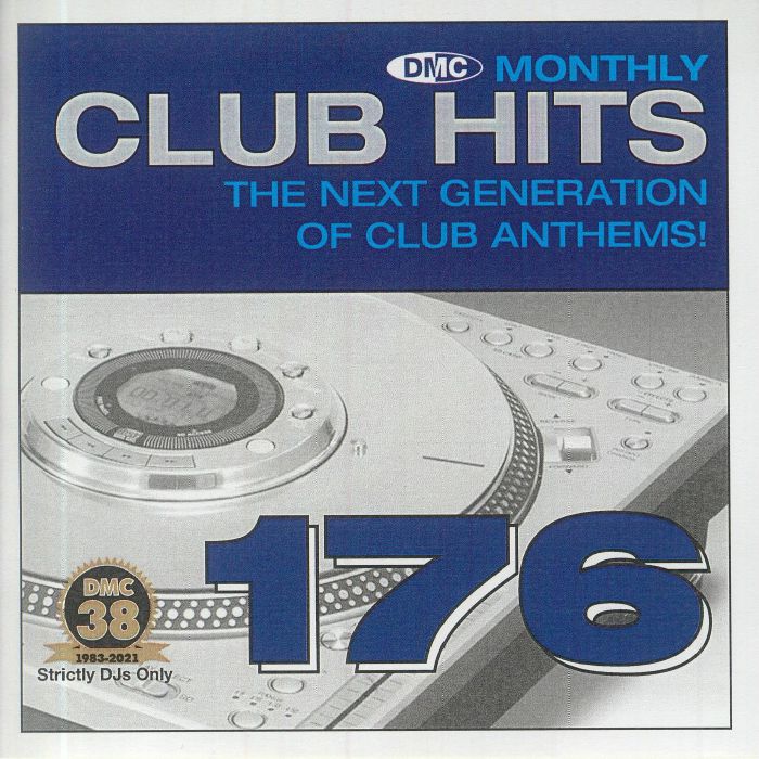 VARIOUS - DMC Monthly Club Hits 176: The Next Generation Of Club Anthems! (Strictly DJ Only)