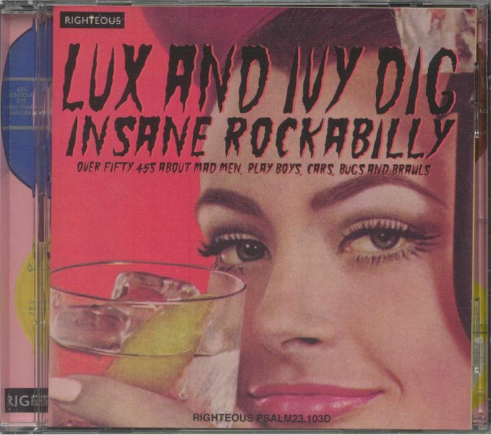 VARIOUS - Lux & Ivy Dig Insane Rockabilly: Over Fifty 45s About Mad Men Play Boys Cars Bugs & Brawls