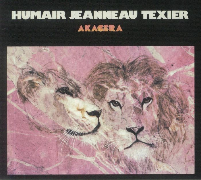 HUMAIR, Daniel/FRANCOIS JEANNEAU/HENRI TEXIER - Akagera