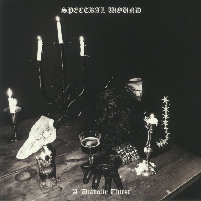 SPECTRAL WOUND - A Diabolic Thirst