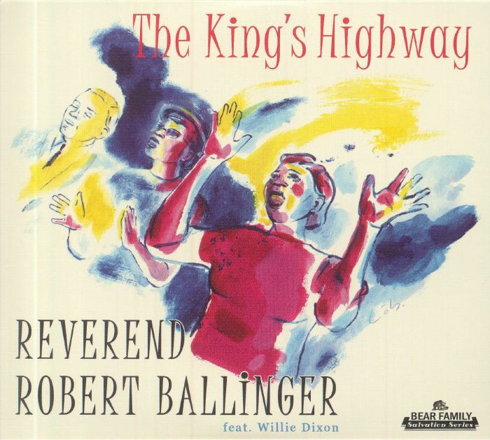 REVEREND ROBERT BALLINGER - The King's Highway