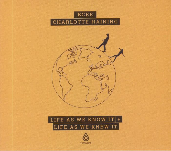 BCEE/CHARLOTTE HAINING - Life As We Know It & Life As We Knew It