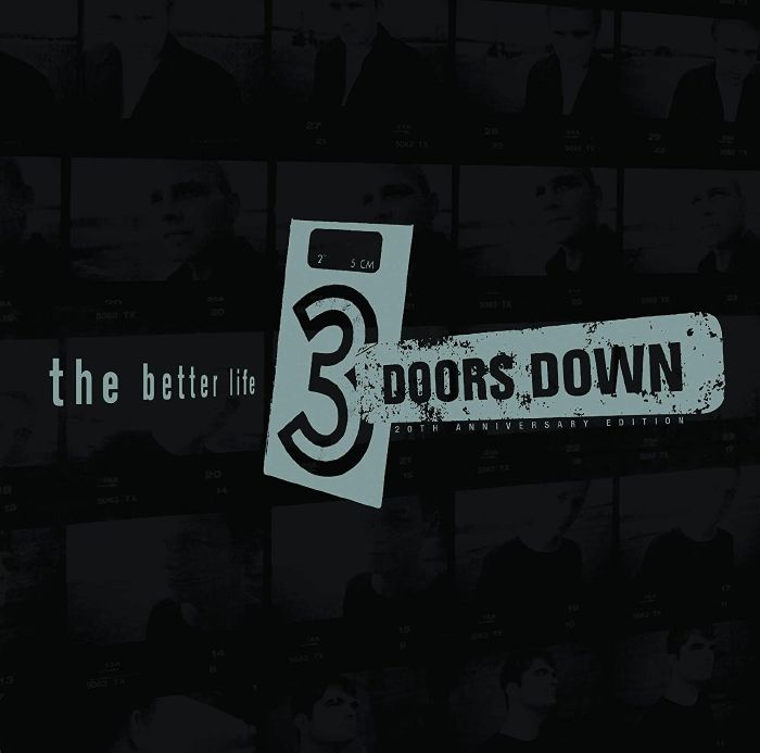 3 DOORS DOWN - The Better Life (reissue)