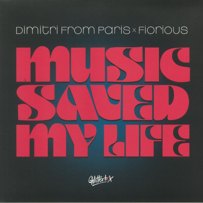 DIMITRI FROM PARIS vs FIORIOUS - Music Saved My Life