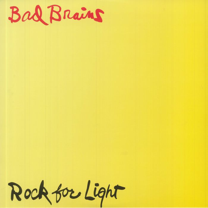 BAD BRAINS - Rock For Light (reissue)