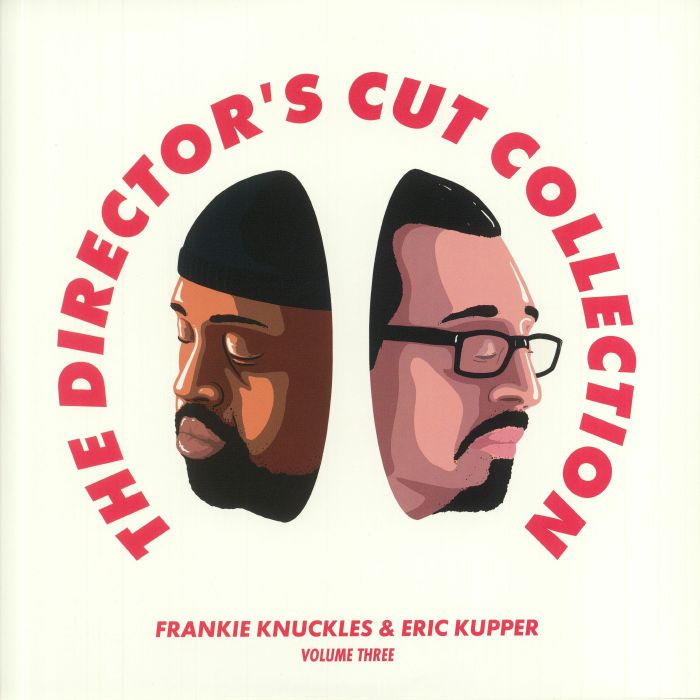 FRANKIE KNUCKLES/ERIC KUPPER/VARIOUS - The Director's Cut Collection Volume Three