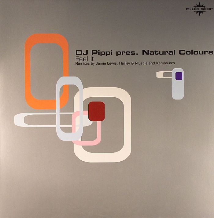 DJ PIPPI pres NATURAL COLOURS - Feel It