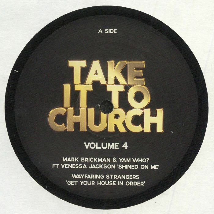 BRICKMAN, Mark/YAM WHO?/WAYFARING STRANGERS/PLATINUM CITY/BRIAN LUCAS - Take It To Church Volume 4