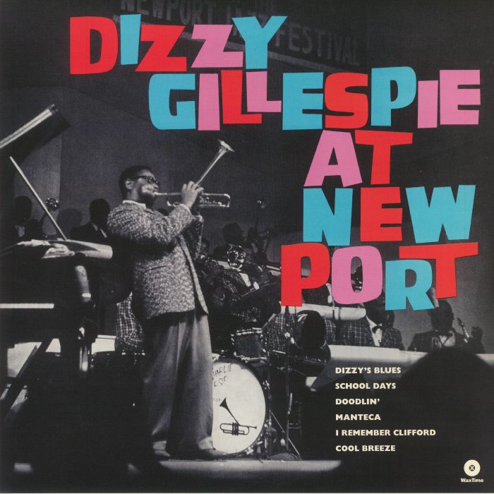 GILLESPIE, Dizzy - At Newport (reissue)
