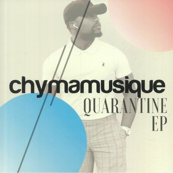 CHYMAMUSIQUE - Quarantine EP