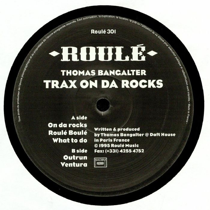 BANGALTER, Thomas - Trax On Da Rocks